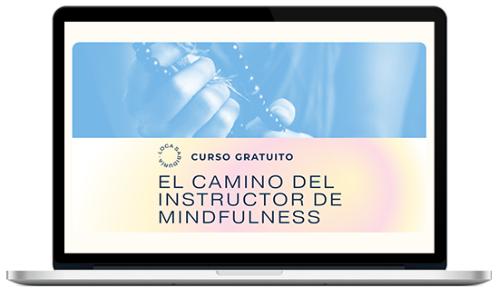 El camino de instructor de mindfulness
